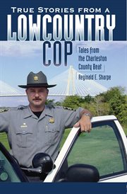 True Stories from a Lowcountry Cop cover image