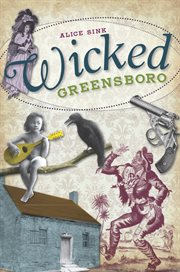 Wicked Greensboro cover image