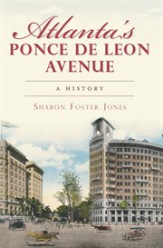 Atlanta's Ponce de Leon Avenue a history cover image