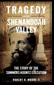 Tragedy in the shenandoah valley cover image