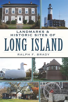 Cover image for Landmarks and Historic Sites of Long Island