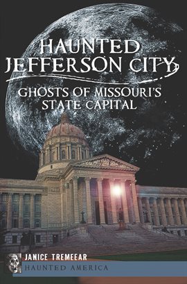 Cover image for Haunted Jefferson City