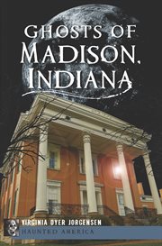 Indiana ghosts of madison cover image