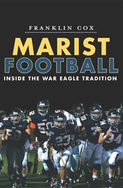 Marist football inside the war eagle tradition cover image