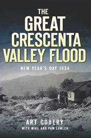 The great crescenta valley flood cover image