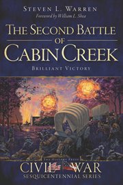 The Second Battle of Cabin Creek brilliant victory cover image