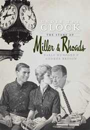 Under the clock the story of Miller & Rhoads cover image