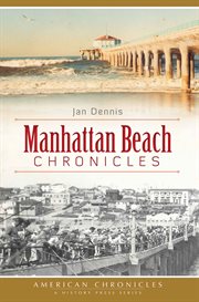 Manhattan beach chronicles cover image