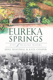 Eureka Springs a postcard history, 1879-1979 cover image
