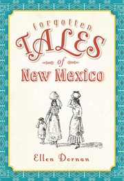 Forgotten tales of New Mexico cover image