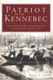 Patriot on the kennebec cover image