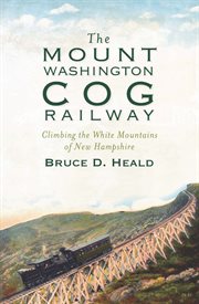 The mount washington cog railway cover image