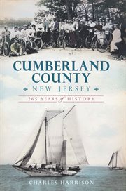 Cumberland County, New Jersey 265 years of history cover image