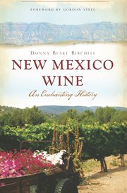 New Mexico wine an enchanting history cover image