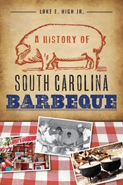 A History of South Carolina Barbeque cover image