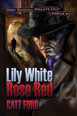 Cover image for Lily White Rose Red