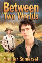 Between two worlds cover image