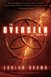 The overseer. A Thriller cover image