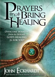 Prayers that bring healing cover image