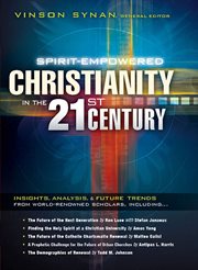 Spirit-empowered Christianity in the 21st century cover image
