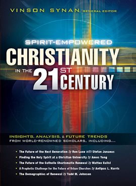 Cover image for Spirit-Empowered Christianity in the 21st Century