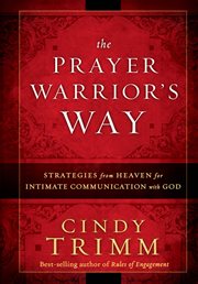 The prayer warrior's way cover image