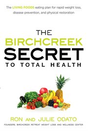 The Birchcreek secret to total health cover image