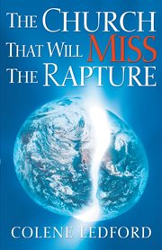 The church that will miss the rapture cover image