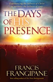The days of His presence cover image