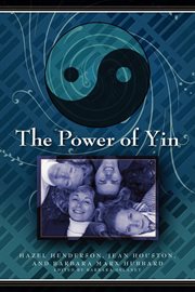 The power of Yin celebrating female consciousness cover image