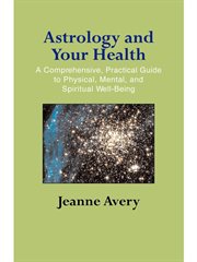 Astrology and your health cover image
