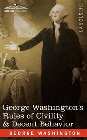 George washington's rules of civility cover image