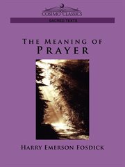 The meaning of prayer cover image