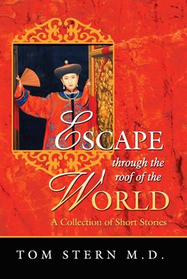 Cover image for Escape Through the Roof of the World