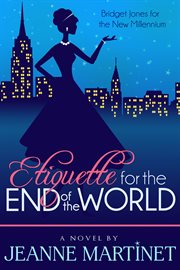 Etiquette for the end of the world cover image