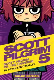 Scott Pilgrim. Vol. 5. Scott Pilgrim vs. the Universe cover image
