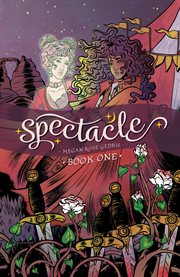 Spectacle. Volume 1 cover image
