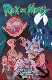 Rick and morty. Volume 8, issue 36-40 cover image