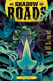 Shadow roads. Volume 1, issue 1-5 cover image