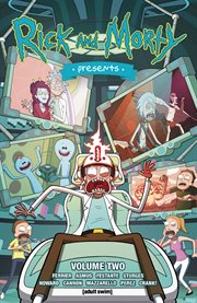 Rick and Morty Presents. Vol. 2 cover image