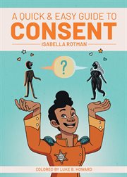 A quick & easy guide to consent cover image