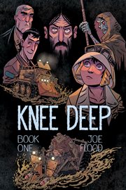 Knee Deep : Book One. Knee Deep cover image
