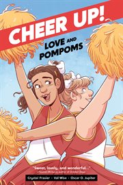 Cheer up! : love and pompoms