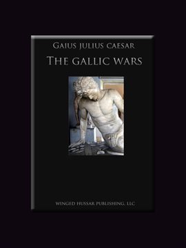 Cover image for The Gallic Wars