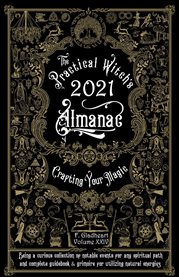Practical witch's almanac 2021. Crafting Your Magic cover image