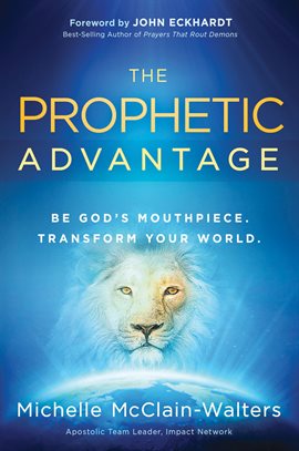 Cover image for The Prophetic Advantage