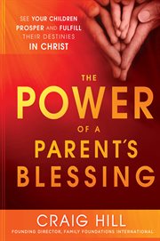 The power of a parent's blessing cover image