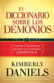 El diccionario sobre los demonios. Vol. 1 cover image
