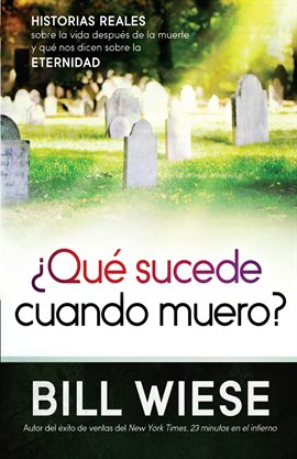 Cover image for ¿Qué sucede cuando muero?
