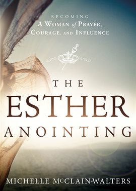 Cover image for The Esther Anointing